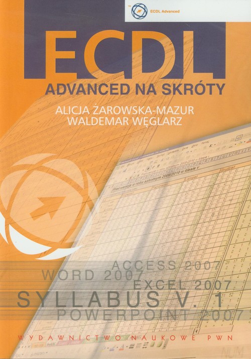 ECDL Advanced na skróty (+ CD)