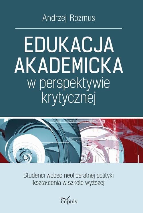 Edukacja akademicka w perspektywie krytycznej