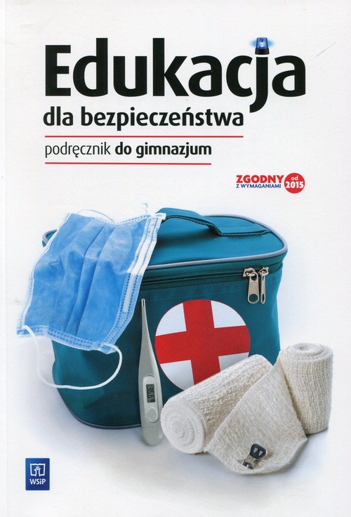 Edukacja dla bezpieczeństwa Podręcznik