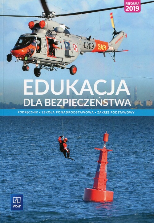 Edukacja dla bezpieczeństwa Podręcznik Zakres podstawowy