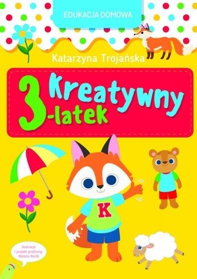 Edukacja domowa. Kreatywny 3-latek