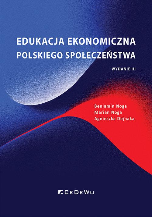 Edukacja ekonomiczna polskiego społeczeństwa