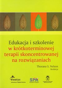 Edukacja i szkolenie w krótkoterminowej terapii skoncentrowanej na rozwiązaniach