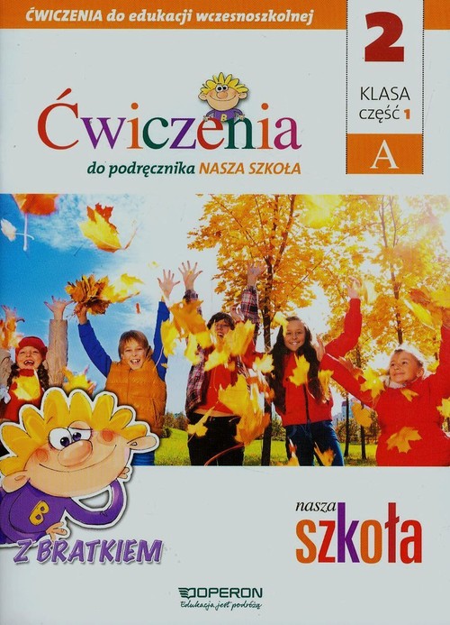 Edukacja wczesnoszkolna 2 Ćwiczenia Część 1A