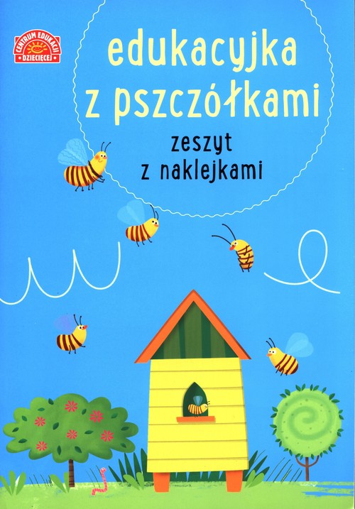 Edukacyjka z pszczółkami. Zeszyt z naklejkami