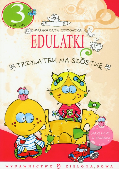 Edulatki. Trzylatek na szóstkę - 3 lata