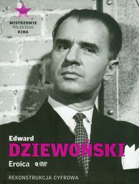 Edward Dziewoński Eroica