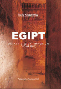 Egipt Ostatnie wieki imperium