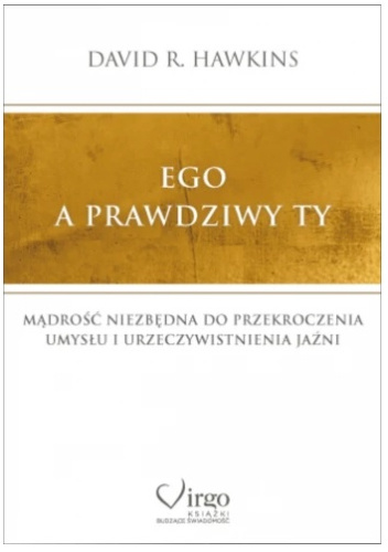 Ego a prawdziwy Ty