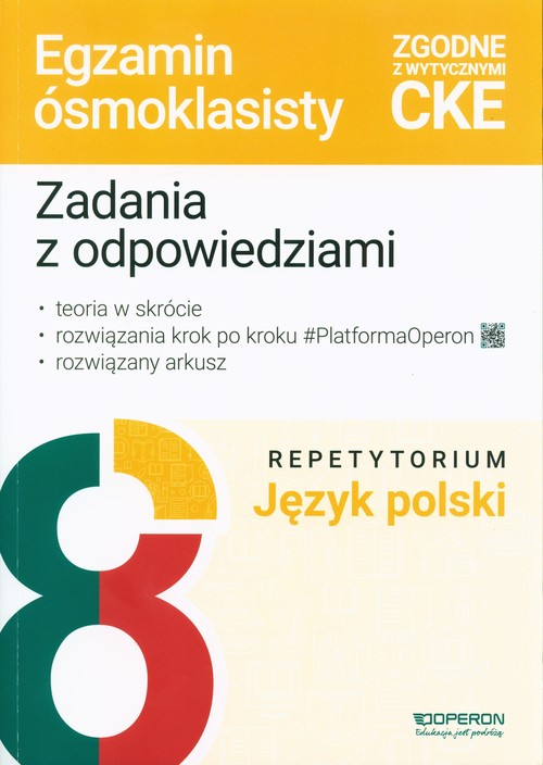Egzamin ósmoklasisty Język polski Repetytorium Zadania z odpowiedziami