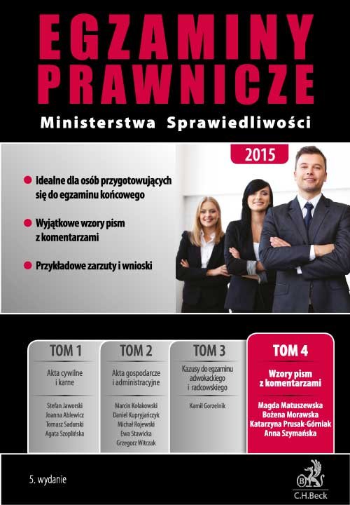 Egzaminy prawnicze Ministerstwa Sprawiedliwości 2015 tom 4
