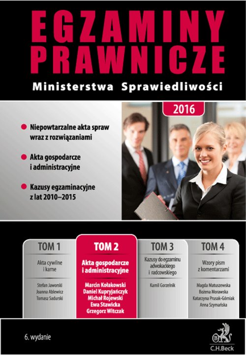 Egzaminy Prawnicze Ministerstwa Sprawiedliwości 2016 Tom 2