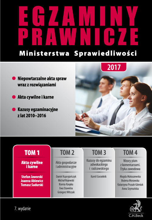 Egzaminy Prawnicze Ministerstwa Sprawiedliwości 2017 Tom 1 Akta cywilne i karne