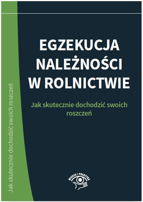 Egzekucja należności w rolnictwie