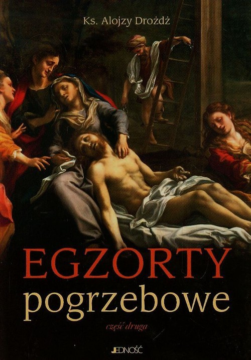 Egzorty pogrzebowe. Część druga