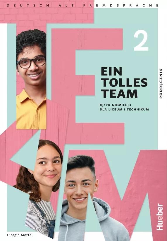 Ein Tolles Team 2 Język niemiecki Podręcznik