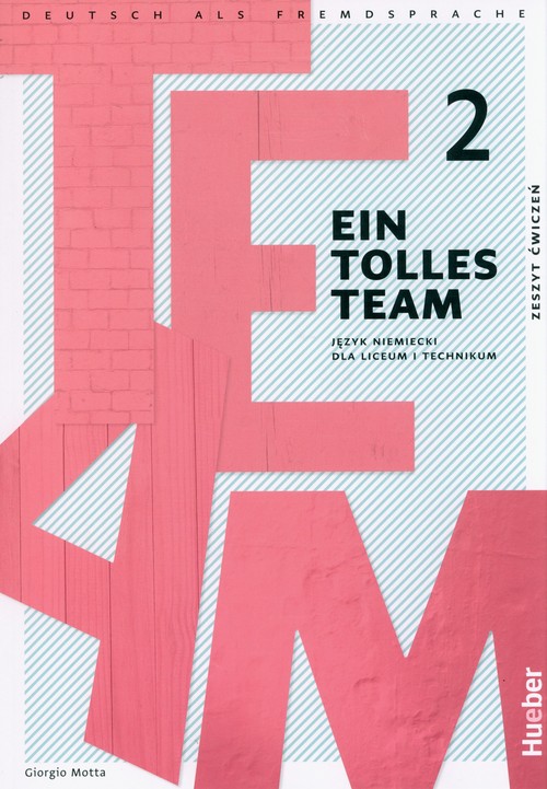 Ein tolles Team 2 Zeszyt ćwiczeń