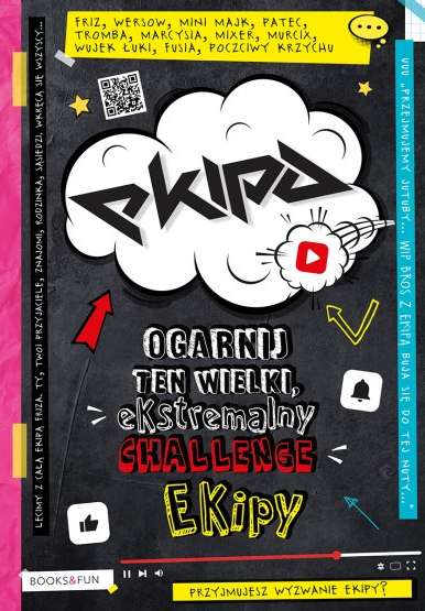 Ekipa. Ogarnij ten wielki, ekstremalny Challenge Ekipy