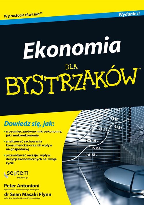 Ekonomia dla bystrzaków  / Dlaczego mądrzy ludzie popełniają głupstwa finansowe