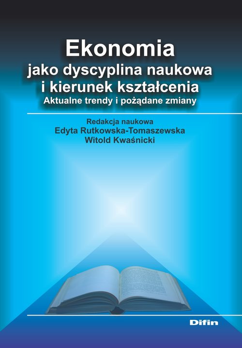 Ekonomia jako dyscyplina naukowa i kierunek kształcenia