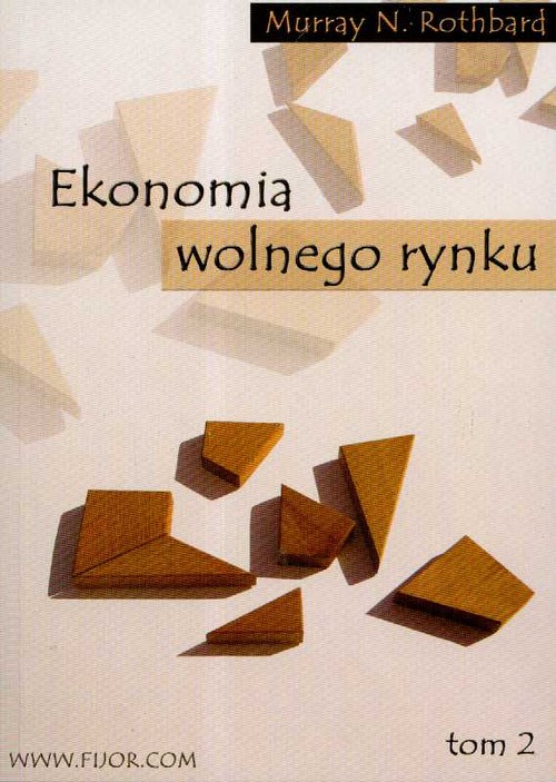 Ekonomia wolnego rynku t.2