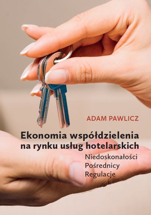 Ekonomia współdzielenia na rynku usług hotelarskich