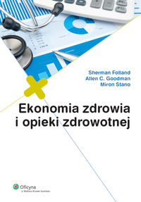 Ekonomia zdrowia i opieki zdrowotnej