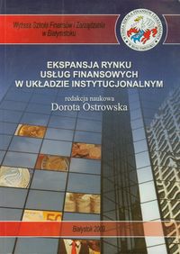 Ekspansja rynku usług finansowych w układzie instytucjonalnym