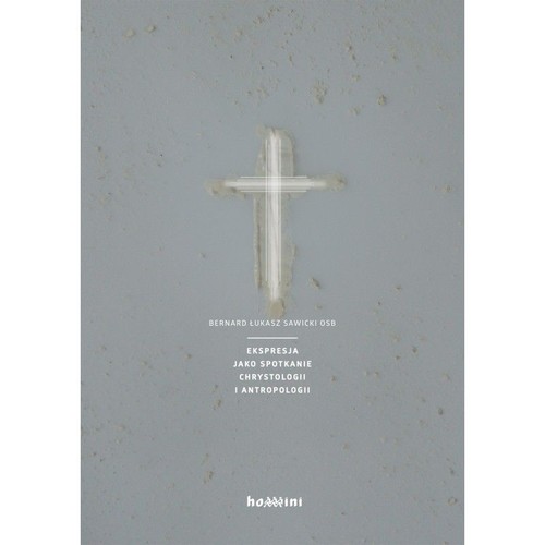 Ekspresja jako spotkanie chrystologii i antropologii