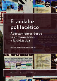 El andaluz polifacético Acercamientos desde la comunicación y la didáctica