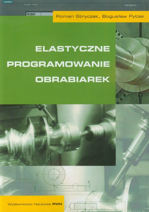 Elastyczne programowanie obrabiarek