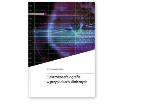 Elektroencefalografia w przypadkach klinicznych