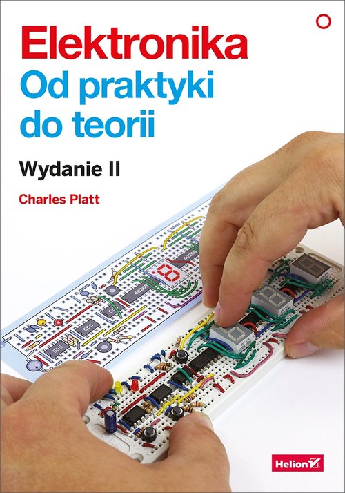 Elektronika Od praktyki do teorii