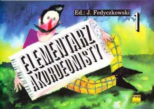 Elementarz akordeonisty - część 1