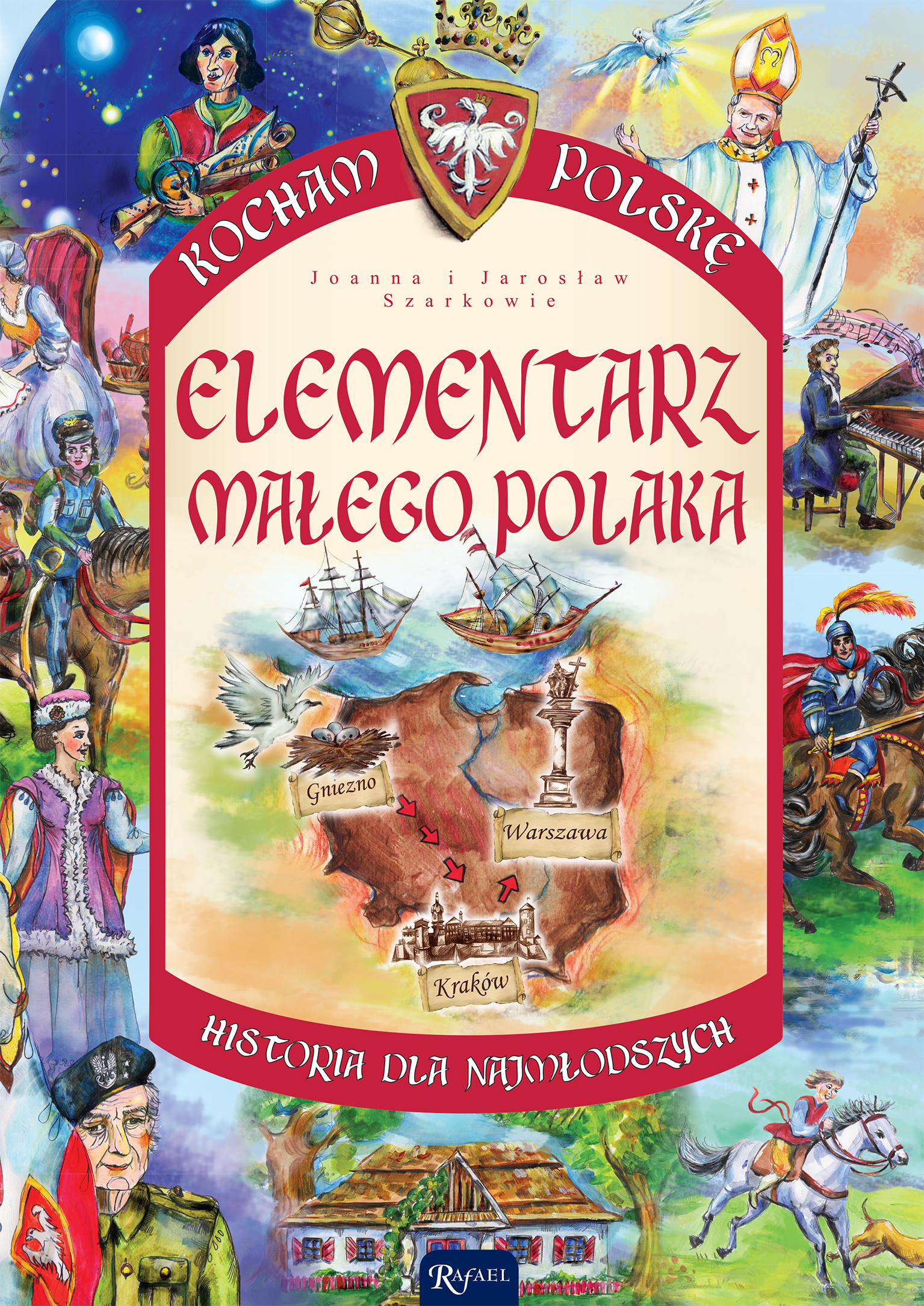 Elementarz małego Polaka. Kocham Polskę