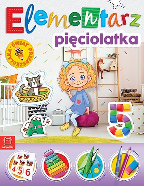 Elementarz pięciolatka Świat przedszkolaka