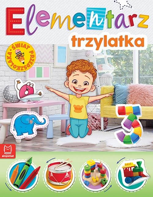 Elementarz trzylatka Świat przedszkolaka