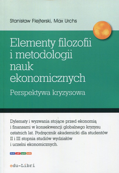 Elementy filozofii i metodologii nauk ekonomicznych
