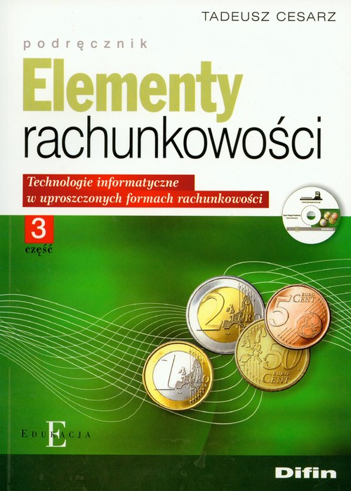 Elementy rachunkowości, część 3. Technologie informatyczne w uproszczonych formach rachunkowości
