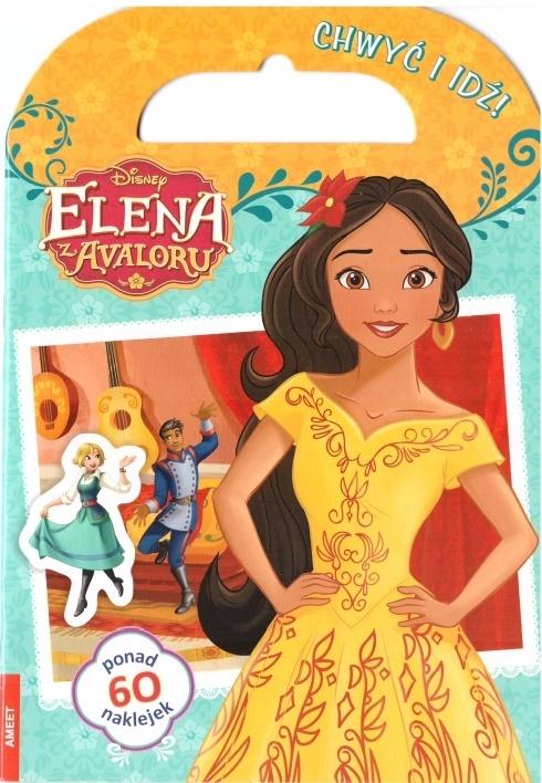 Elena z Avaloru. Chwyć i idź!
