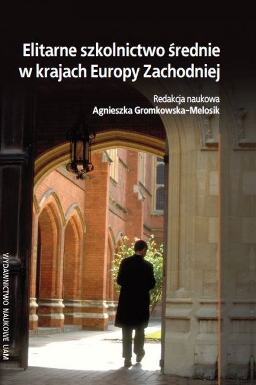 Elitarne szkolnictwo średnie w krajach Europy Zachodniej