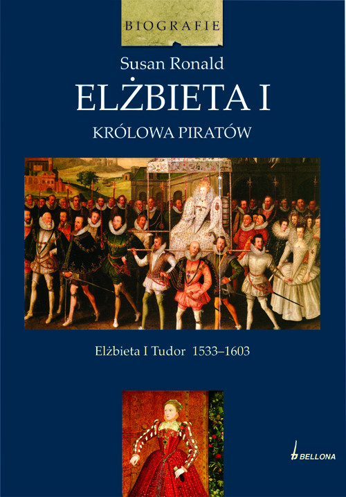 Elżbieta I. Królowa piratów