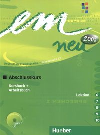 Em Neu 2008 Abschlusskurs KB+AB L 6-10 mit CD