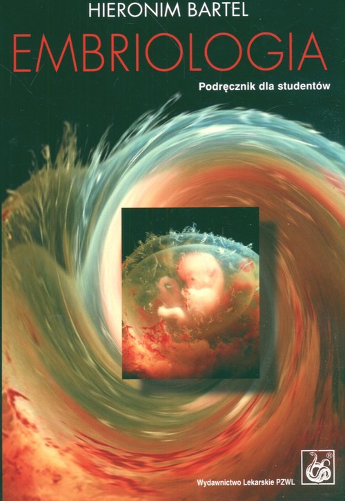 Embriologia - podręcznik dla studentów