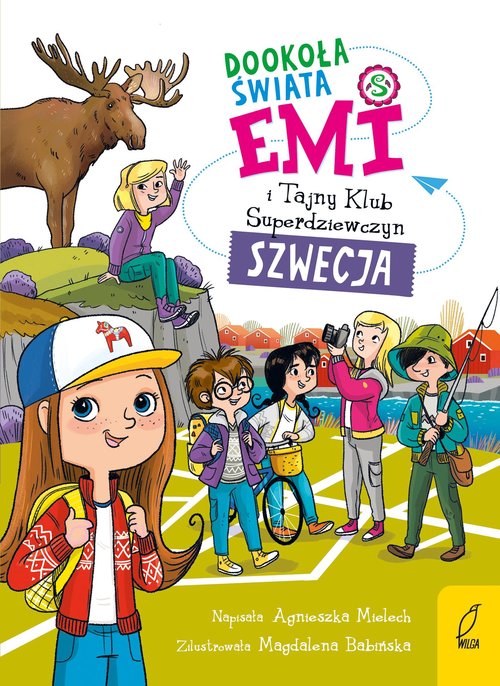 Emi i Tajny Klub Superdziewczyn Dookoła Szwecja Tom 3