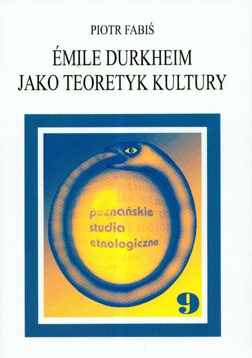 Emile Durkheim jako teoretyk kultury