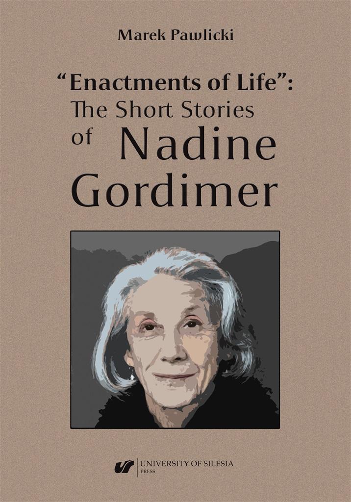 Enactments of Life. The Short Stories of...