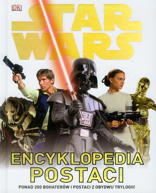 Encyklopedia postaci - Gwiezdne Wojny