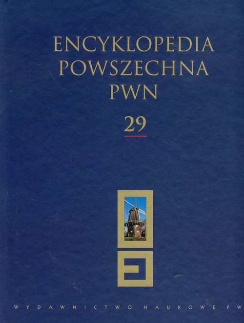 Encyklopedia Powszechna PWN Tom 29