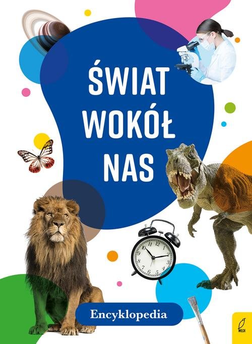 Encyklopedia Świat wokół nas